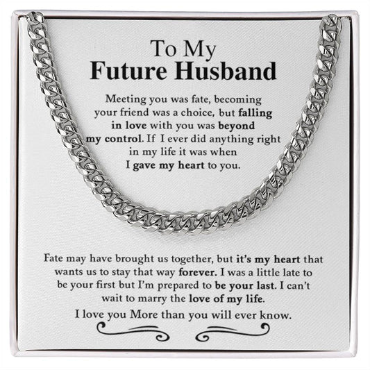 To My Future Husband | I Love You - Cuban Link Chain